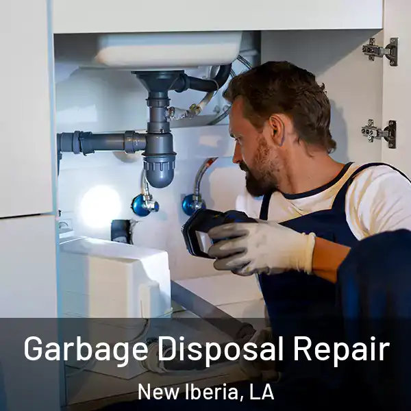  Garbage Disposal Repair New Iberia, LA