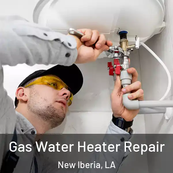  Gas Water Heater Repair New Iberia, LA