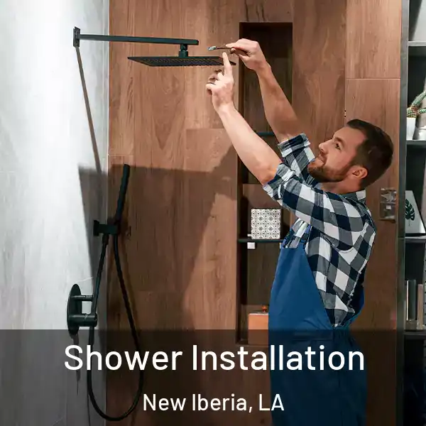  Shower Installation New Iberia, LA