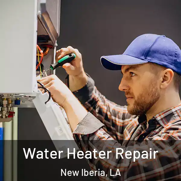  Water Heater Repair New Iberia, LA